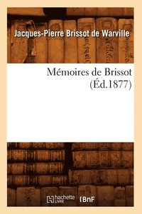 bokomslag Mmoires de Brissot (d.1877)