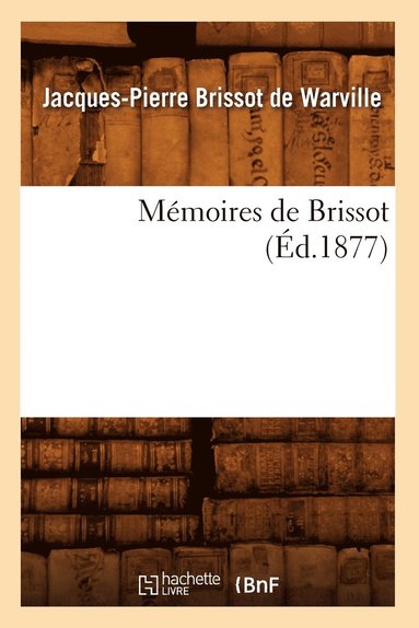 bokomslag Mmoires de Brissot (d.1877)