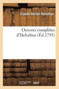 bokomslag Oeuvres Compltes d'Helvtius (d.1795)