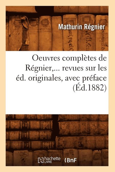 bokomslag Oeuvres Compltes de Rgnier (d.1882)