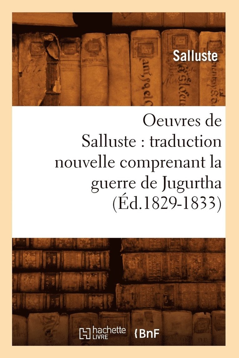 Sallust, SALLUSTE - Oeuvres de Salluste, Häftad