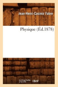 bokomslag Physique (Ed.1878)