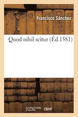 bokomslag Quod Nihil Scitur (d.1581)