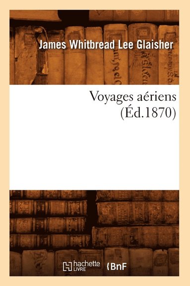 bokomslag Voyages Ariens (d.1870)