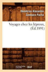 bokomslag Voyages Chez Les Lpreux, (d.1891)