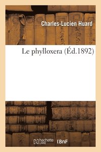bokomslag Le Phylloxera