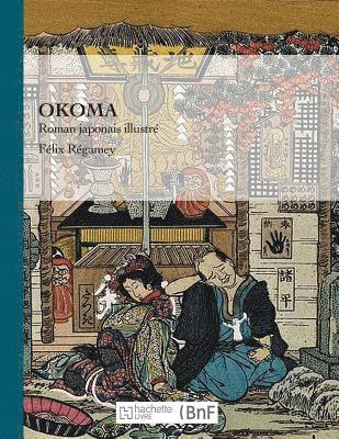 bokomslag Okoma, Roman Japonais Illustre