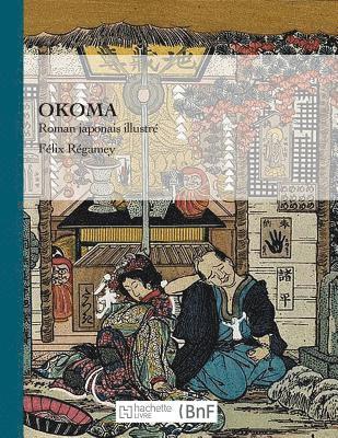 bokomslag Okoma, Roman Japonais Illustré