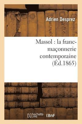 Massol: La Franc-Maçonnerie Contemporaine