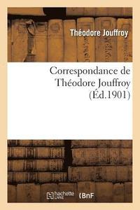 bokomslag Correspondance de Thodore Jouffroy