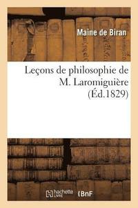 bokomslag Leons de Philosophie de M. Laromiguire