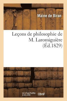 Leons de Philosophie de M. Laromiguire 1