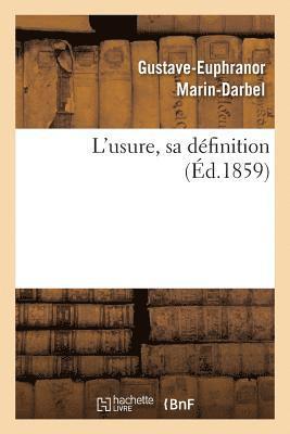 bokomslag L'Usure, Sa Définition