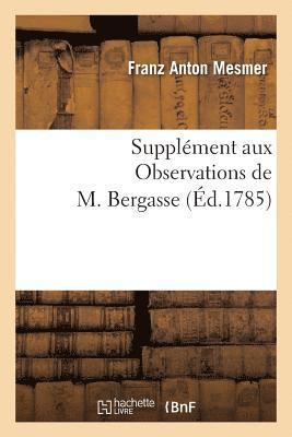 bokomslag Supplment Aux Observations de M. Bergasse, Ou Rglemens Des Socits de l'Harmonie Universelle