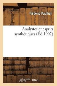bokomslag Analystes Et Esprits Synthtiques