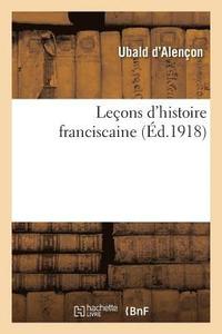 bokomslag Leons d'Histoire Franciscaine