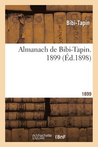bokomslag Almanach de Bibi-Tapin. 1899