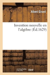 bokomslag Invention Nouvelle En l'Algbre