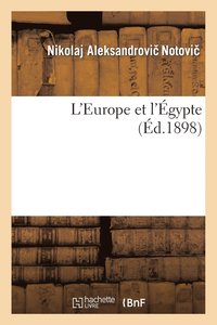 bokomslag L'Europe Et l'Égypte