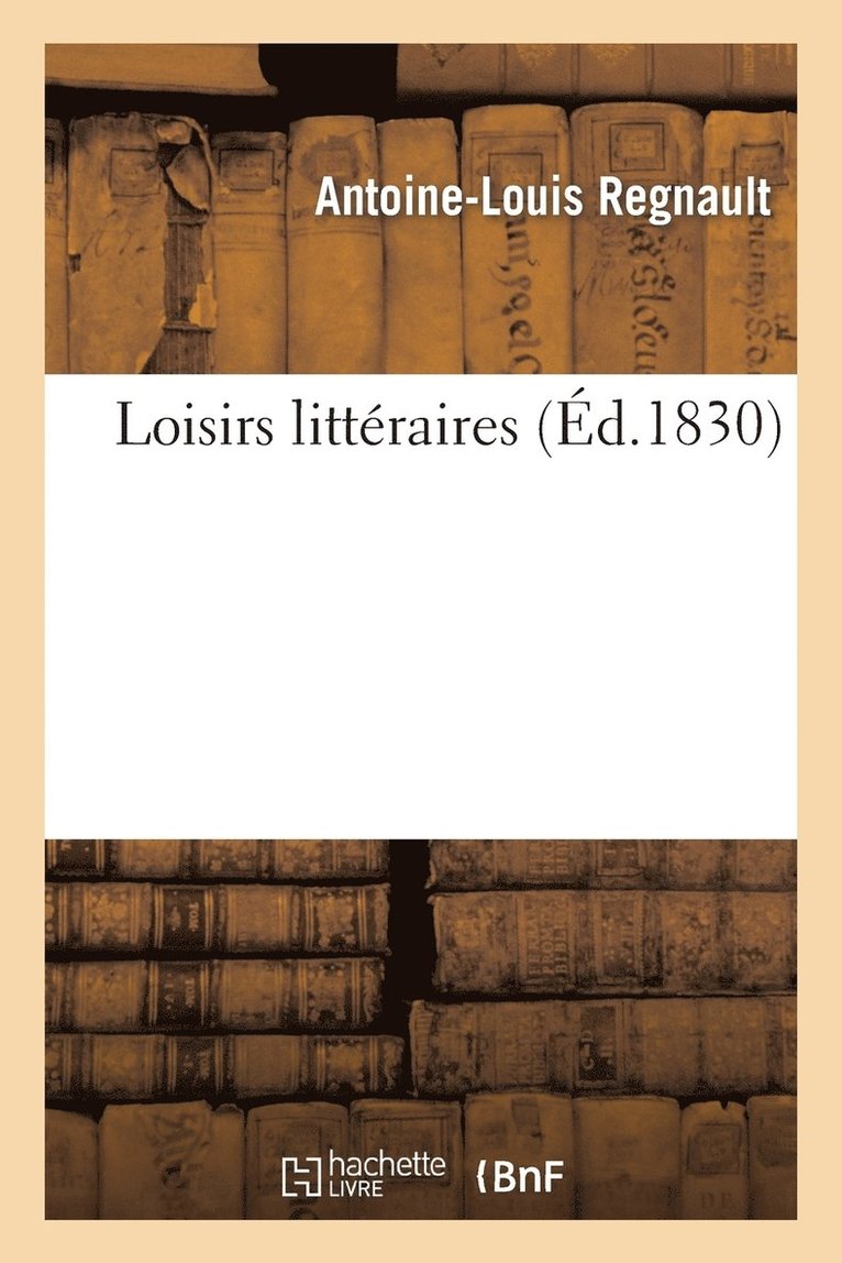 Loisirs Litteraires 1