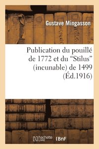 bokomslag Publication Du Pouille de 1772 Et Du Stilus (Incunable) de 1499