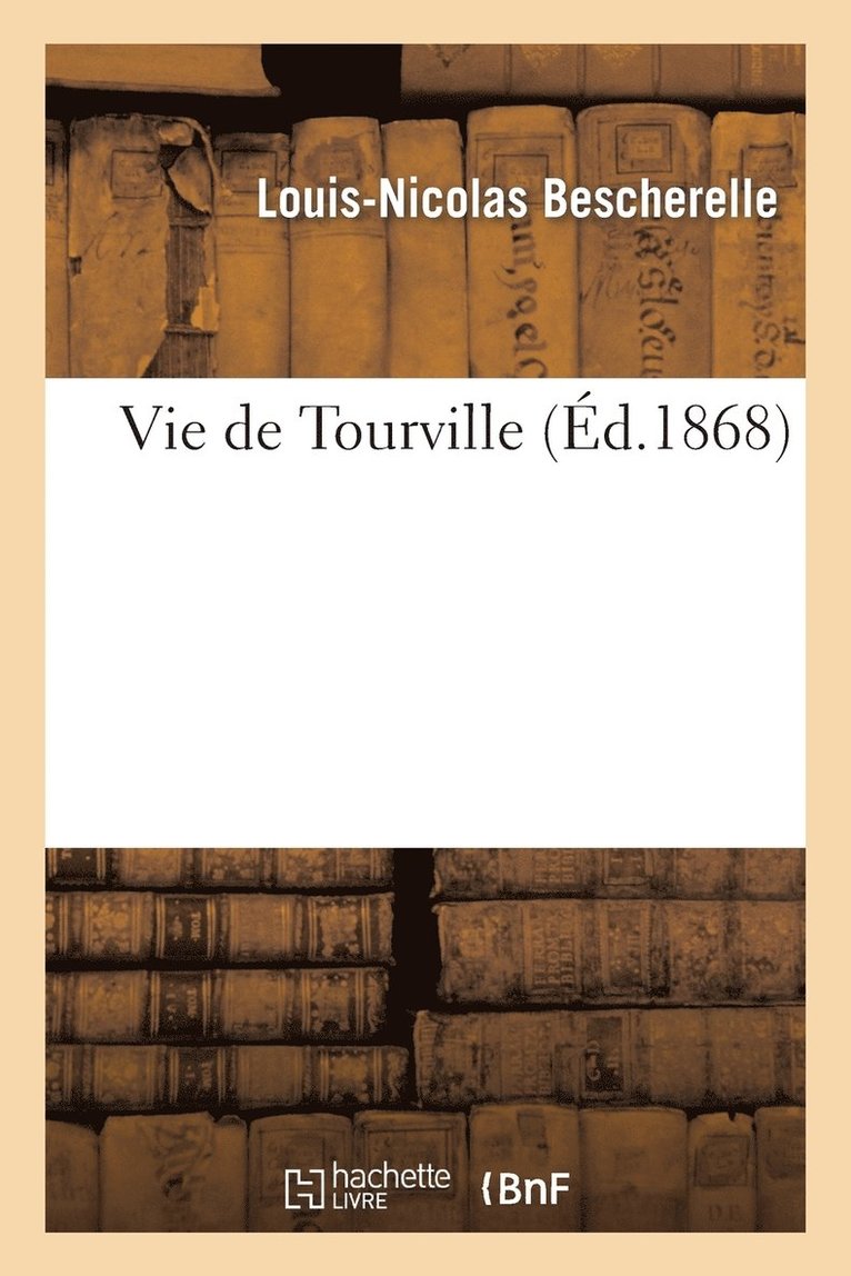 Vie de Tourville 1