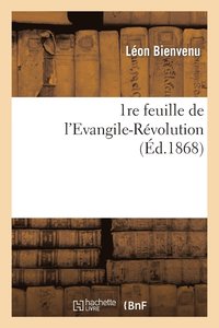 bokomslag 1re Feuille de l'Evangile-Révolution