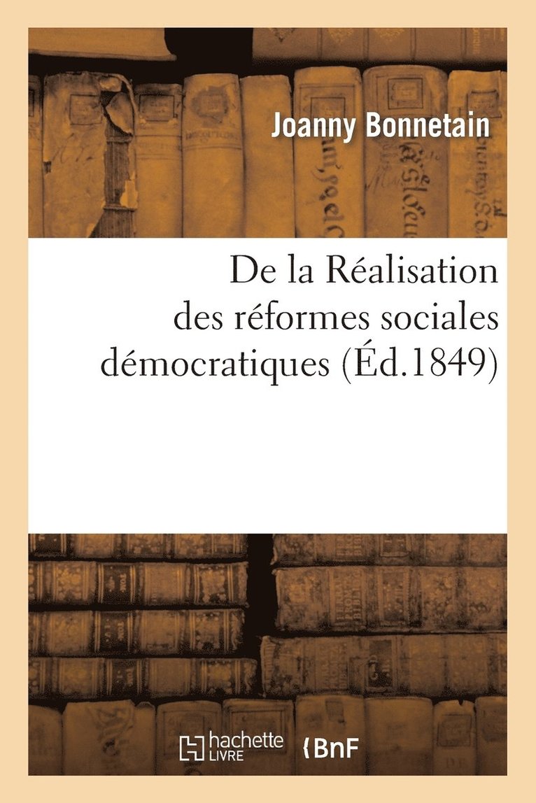 de la Réalisation Des Réformes Sociales Démocratiques