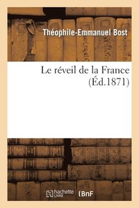 bokomslag Le Réveil de la France
