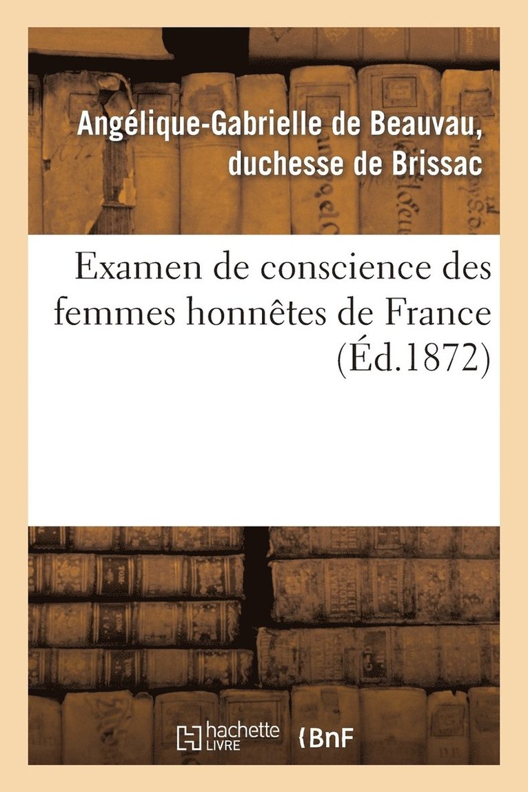 Examen de Conscience Des Femmes Honnetes de France 1