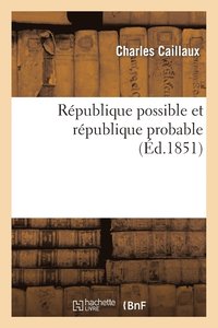 bokomslag Republique Possible Et Republique Probable