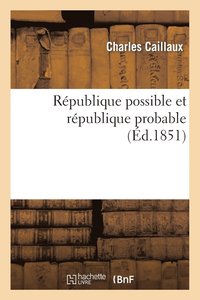 bokomslag République Possible Et République Probable