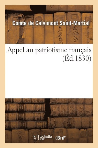 bokomslag Appel Au Patriotisme Francais