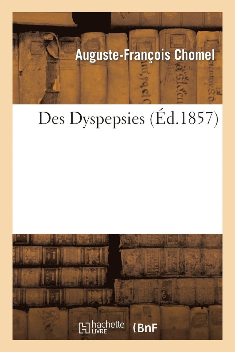 Des Dyspepsies 1