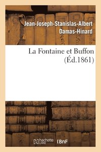 bokomslag La Fontaine Et Buffon