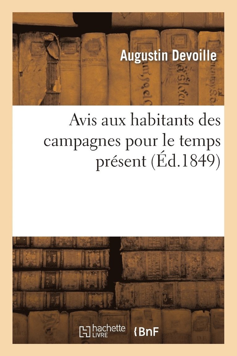 Avis Aux Habitants Des Campagnes Pour Le Temps Prsent 1