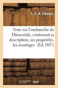 bokomslag Note Sur l'Orobanche de Dioscoride, Contenant Sa Description, Ses Proprietes