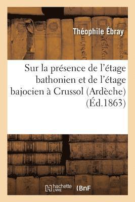 bokomslag Sur La Prsence de l'tage Bathonien Et de l'tage Bajocien  Crussol Ardche