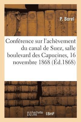 Confrence Sur l'Achvement Du Canal de Suez, Salle Du Boulevard Des Capucines, 1