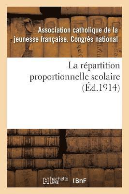 bokomslag La Repartition Proportionnelle Scolaire