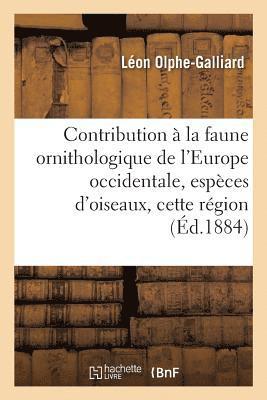 bokomslag Contribution  La Faune Ornithologique de l'Europe Occidentale, Recueil Comprenant Tome 14