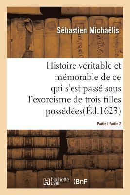 Histoire Vritable Et Mmorable de l'Exorcisme de Trois Filles Possdes Partie2 1