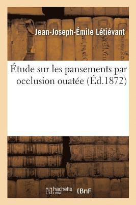 bokomslag tude Sur Les Pansements Par Occlusion Ouate