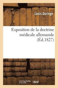 bokomslag Exposition de la Doctrine Mdicale Allemande
