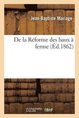 bokomslag de la Rforme Des Baux  Ferme