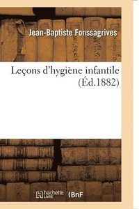 bokomslag Leons d'Hygine Infantile