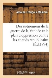 bokomslag Rapport Sur Les vnemens de la Guerre de la Vende Et Le Plan d'Oppression