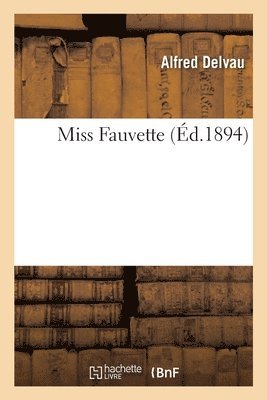 bokomslag Miss Fauvette