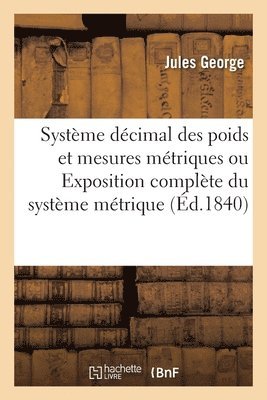 bokomslag Système Décimal Des Poids Et Mesures Métriques