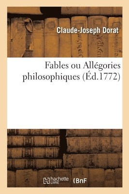 Fables Ou Allgories Philosophiques 1